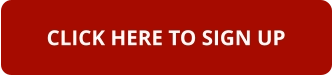 CLICK HERE TO SIGN UP